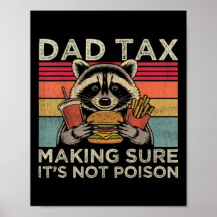 Poster Taxe Papa S'assurant Pas Empoisonner Drôle Raton L
