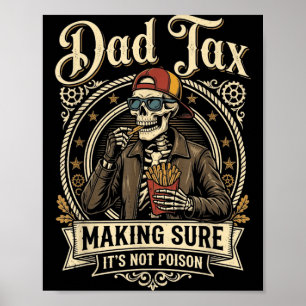 Poster Taxe papa s'assurant que ce n'est pas drôle fête d
