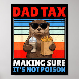 Poster Taxe papa s'assurant que ce n'est pas drôle rétro