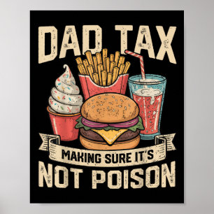 Poster Taxe Papa S'assurant que ce n'est pas Ison Fête de