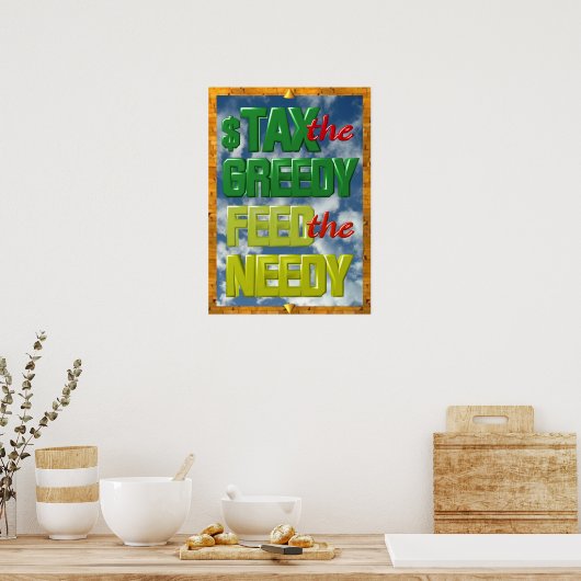 Poster Taxes l'affiche gourmande Nourrir le nécessiteux (Cuisine)