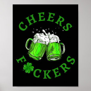 Poster Tchin Ers Drôle St Patrick's Day Boire Irlandais 5