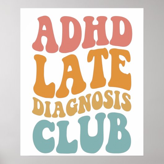 Poster TDAH diagnostic tardif Club Funny Neurodiversity C (Devant)