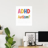 Poster TDAH et Autisme Oui je suis multi-compétent (Bureau à domicile)