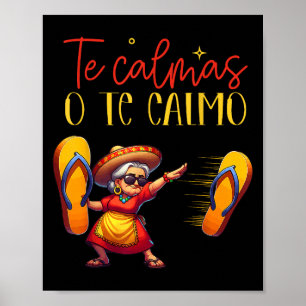 Poster Te Calmas O Te Calmo Funny Espagnol Mère Maman Exp