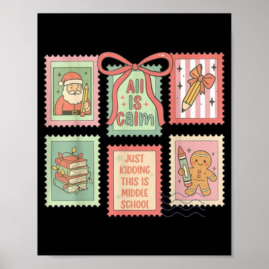 Poster Teacher All Is Calm Just Kidding This Is Middle Sc (Devant)