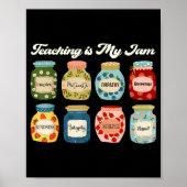 Poster Teaching Is My Jam Teacher Back To School Apprecia (Devant)