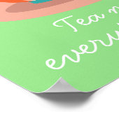 Poster Teacup tea fait tout mieux citer (Coin)