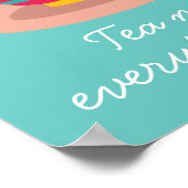 Poster Teacup tea fait tout mieux citer (Coin)