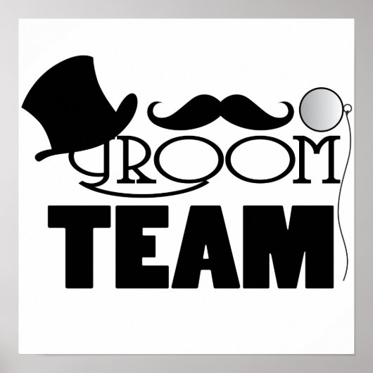 Poster Team Groom - Chapeau supérieur, monocle (Devant)