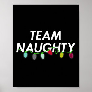 Poster Team Naughty Nice Funny Holiday Noël T Père Noël