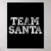 Poster Team Santa T Shirt - Funny Fun Christmas Day Tee  (Devant)