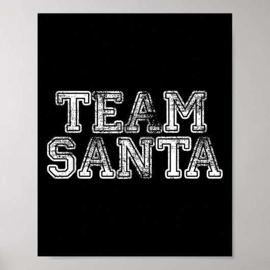 Poster Team Santa T Shirt - Funny Fun Christmas Day Tee  (Devant)