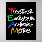 Poster Team Together Everyone Achieves More Teamwork Moti (Devant)