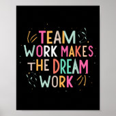 Poster Team Work Makes The Dream Work, Motivational Srts  (Devant)