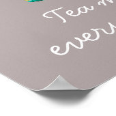 Poster Teapot thé rend tout meilleur (Coin)