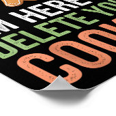 Poster Tech Support Je suis ici pour supprimer vos cookie (Coin)