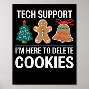 Poster Tech Support Je suis ici pour supprimer vos cookie