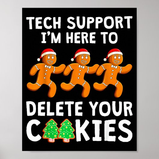 Poster Tech Suprt Christmas Cookies Women Men Funny Chris (Devant)