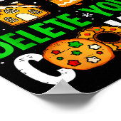 Poster Tech Suprt I'm Here To Delete Your Cookies Gingerb (Coin)