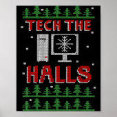 Poster Tech The Halls Ugly Computer Geek Festive Christma (Devant)