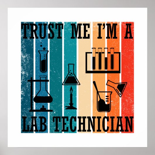 Poster Technicien de laboratoire drôle humour technicien (Devant)
