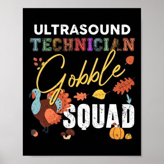 Poster Technicien Ultrasoné Gobble Squad Thanksgiving Fa (Devant)