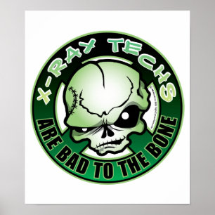 Poster Techs X-Ray : Mauvais Pour L'Os
