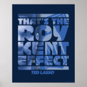 Poster Ted Lasso | C'est l'effet Roy Kent (Devant)