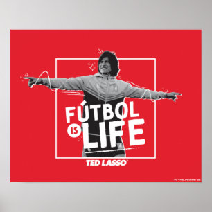Poster Ted Lasso Dani Rojas Fútbol is Life