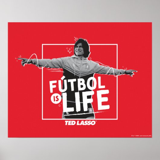 Poster Ted Lasso | Dani Rojas Fútbol is Life (Devant)