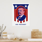 Poster Teddy Roosevelt — Notre président (Cuisine)