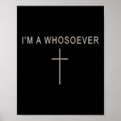 Poster Teen Girl I'm A Whosoever Christian Minimalist Tod (Devant)