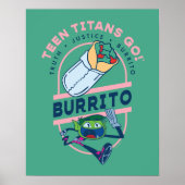 Poster Teen Titans Go ! Beast Boy "Truth Justice Burrito" (Devant)