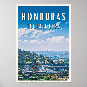 Poster Tegucigalpa : entre histoire et modernité