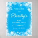 Poster Téléchargeable 30th Birthday Snowflake Blue Welcom<br><div class="desc">Donnez le ton pour votre 30e anniversaire avec ce coupe-feu d'Affiche de bienvenue Winter Wonderland Snowflake. Pour votre commodité, cette affiche peut être téléchargée ainsi que commandée sur papier. Le texte blanc sur le joli arrière - plan bleu est vraiment pop et la bordure blanche de flocon de neige le...</div>