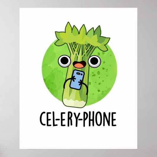 Poster Téléphone Funny Celery Veggie Pun (Devant)