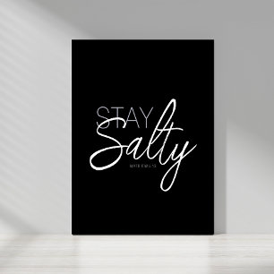 Poster Tendance Stay Salty Typographie Christian Scriptur