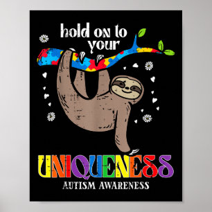 Poster Tenez votre unicité Autisme Paresseux Sensibilisat