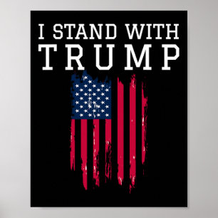 Poster Tenez-Vous Avec Le Soutien De Trump Pro Trump