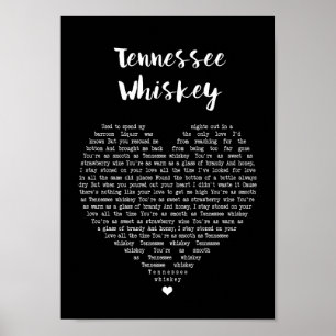 Poster Tennessee Whiskey Black Heart Song Lyric Print