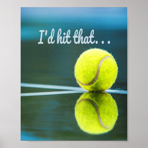 Poster Tennis-ball je frappais ce cadeau drôle