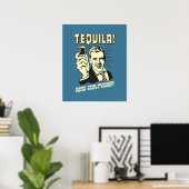 Poster Tequila : Accroché Vos Toilettes Aujourd'Hui (Bureau à domicile)