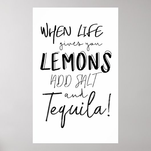 Poster Tequila Print When Life vous donne citrons Citatio (Devant)