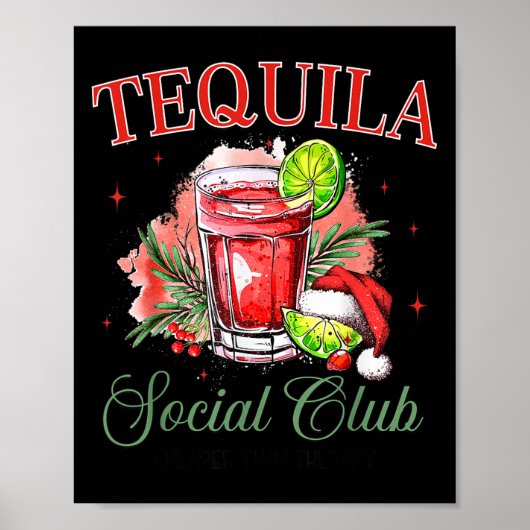 Poster Tequila Social Club Tequila Tail Club Drinking Chr (Devant)