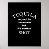 Poster Tequila Worth a Shot (Devant)