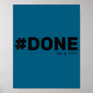 Poster #terminé promotion 2024 diplômé humour 2024 remise