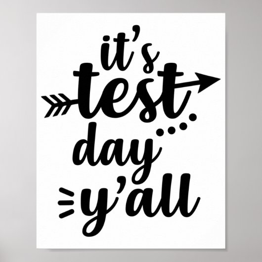Poster Test Day C'est Test Day Yall Exam Teacher (Devant)