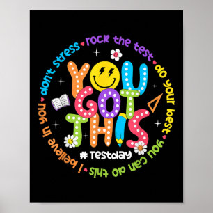 Poster Test Day Rock The Test Teacher Test Day You got