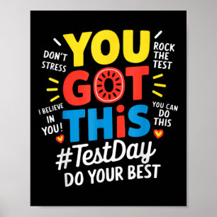 Poster Test Day Rock The Test Teacher Test Day You got